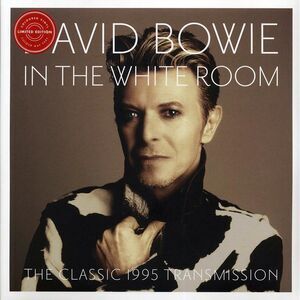 David Bowie - In The White Room: The Classic 1995 Transmission, Westway Studios,